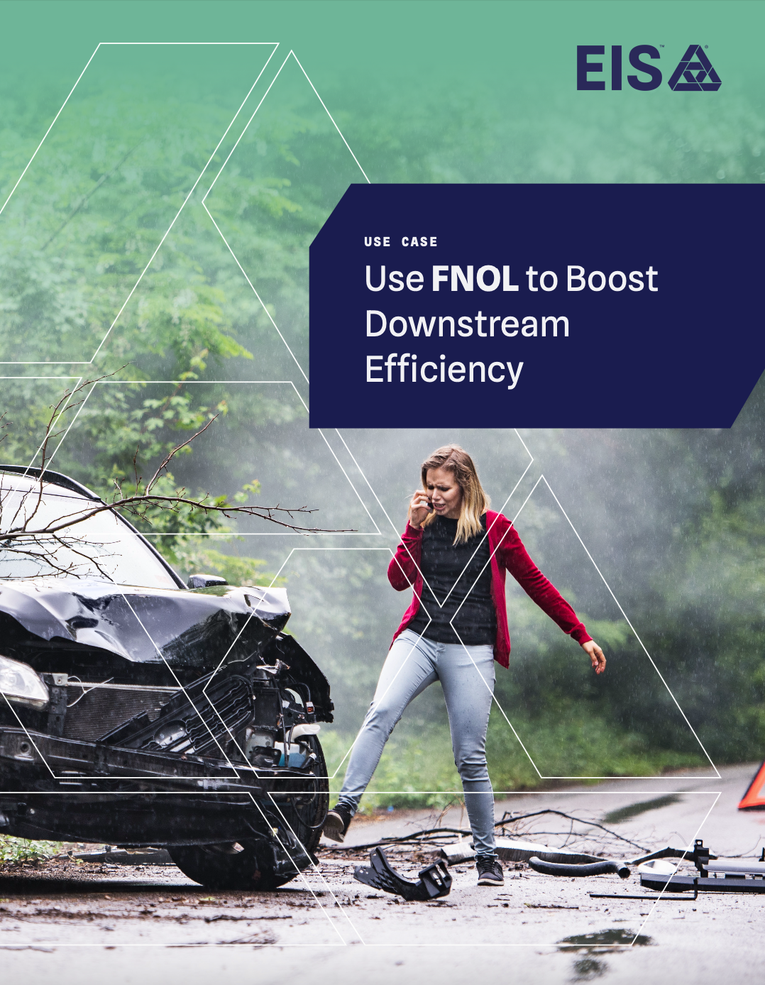 Use FNOL to Boost Downstream Efficiency
